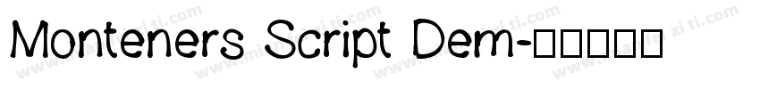 Monteners Script Dem字体转换